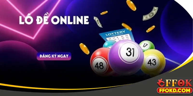 Khái niệm về lô đề online tại nhà cái FFOK